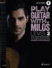Play Guitar with Milos Level 2 available at Guitar Notes.